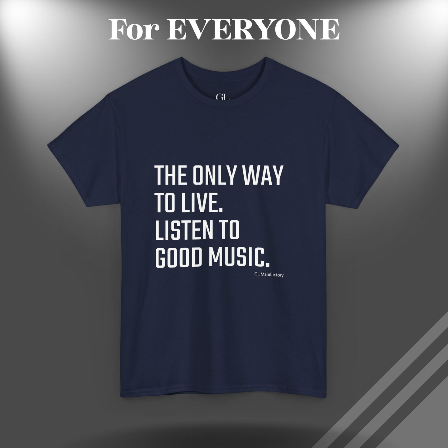 GL Manifactory - MUSIC LIFE - Unisex