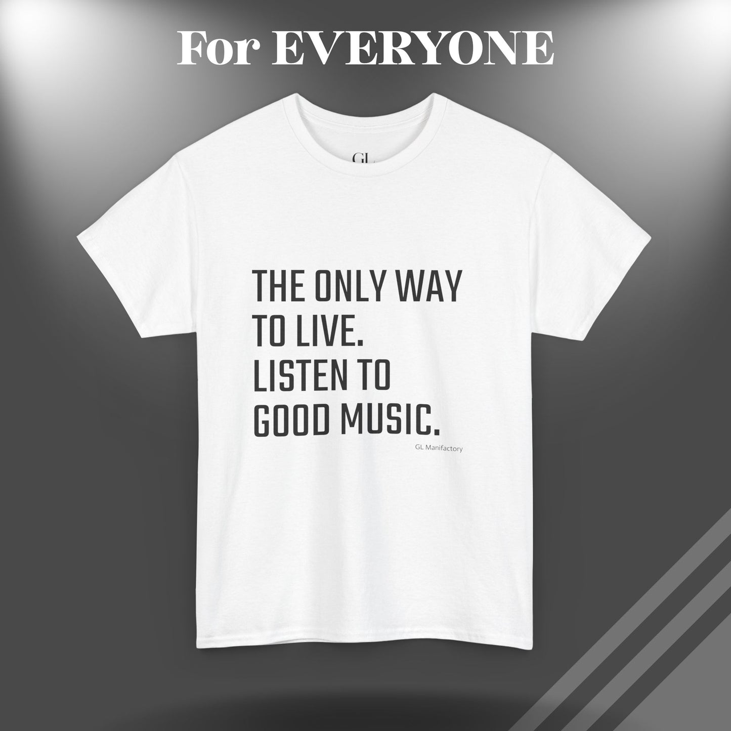 GL Manifactory - MUSIC LIFE - Unisex