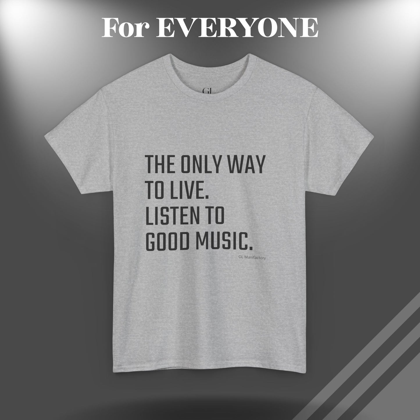 GL Manifactory - MUSIC LIFE - Unisex
