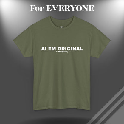 GL Manifactory - AI EM ORIGINAL - Unisex