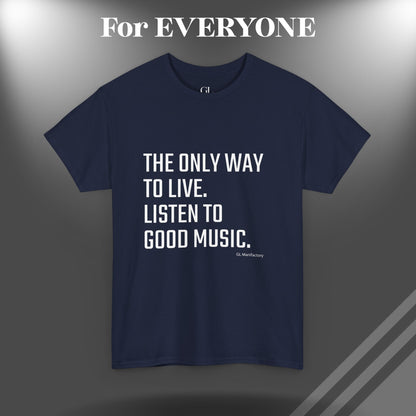 GL Manifactory - MUSIC LIFE - Unisex