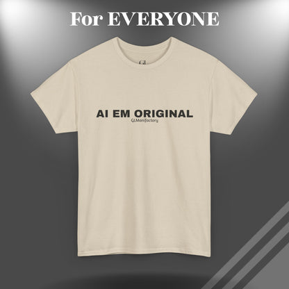 GL Manifactory - AI EM ORIGINAL - Unisex